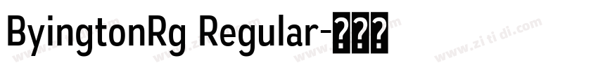 ByingtonRg Regular字体转换